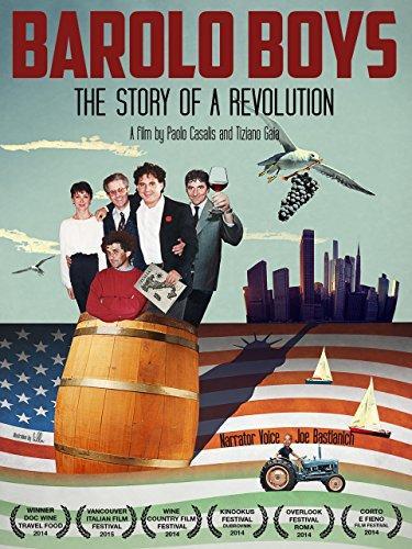 Barolo Boys: The Story of a Revolution