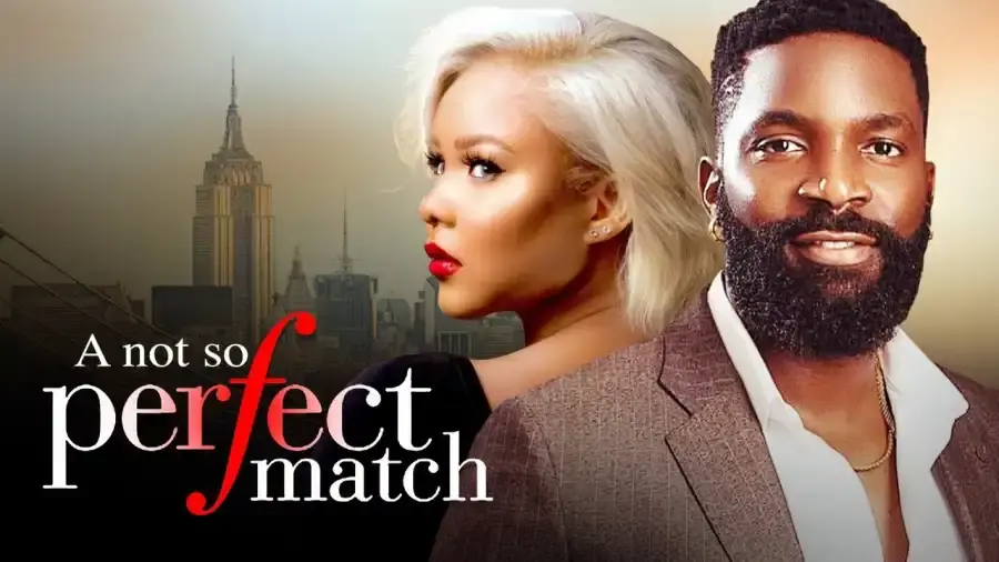 a not so perfect match