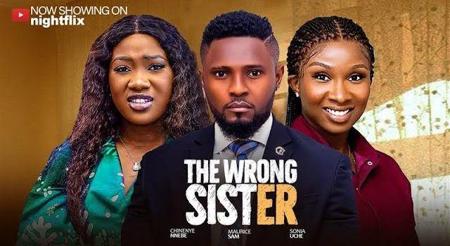 The Wrong Sister - Maurice sam 2025 latest nollywood full films