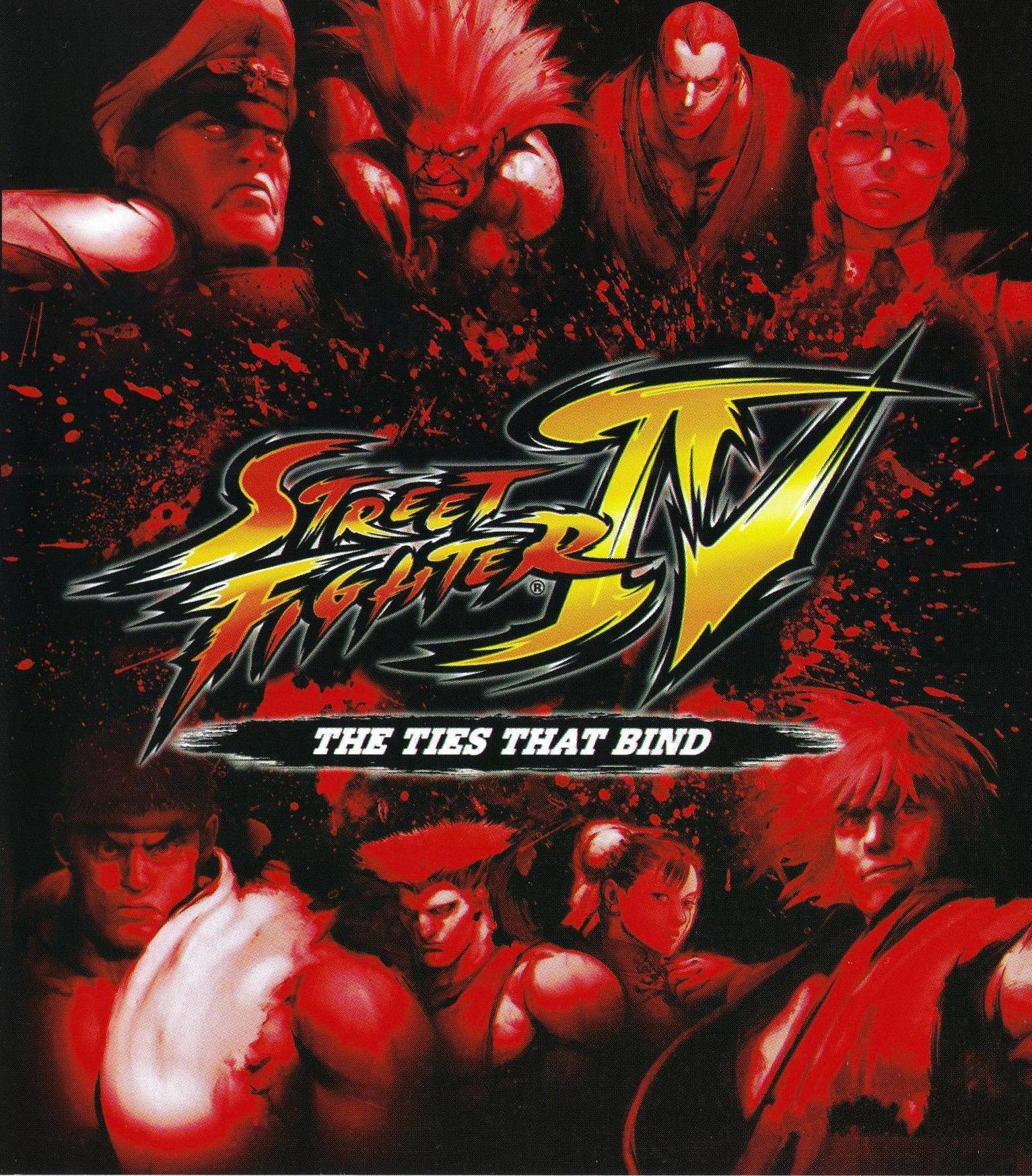 Street Fighter IV: The Ties That Bind [English]