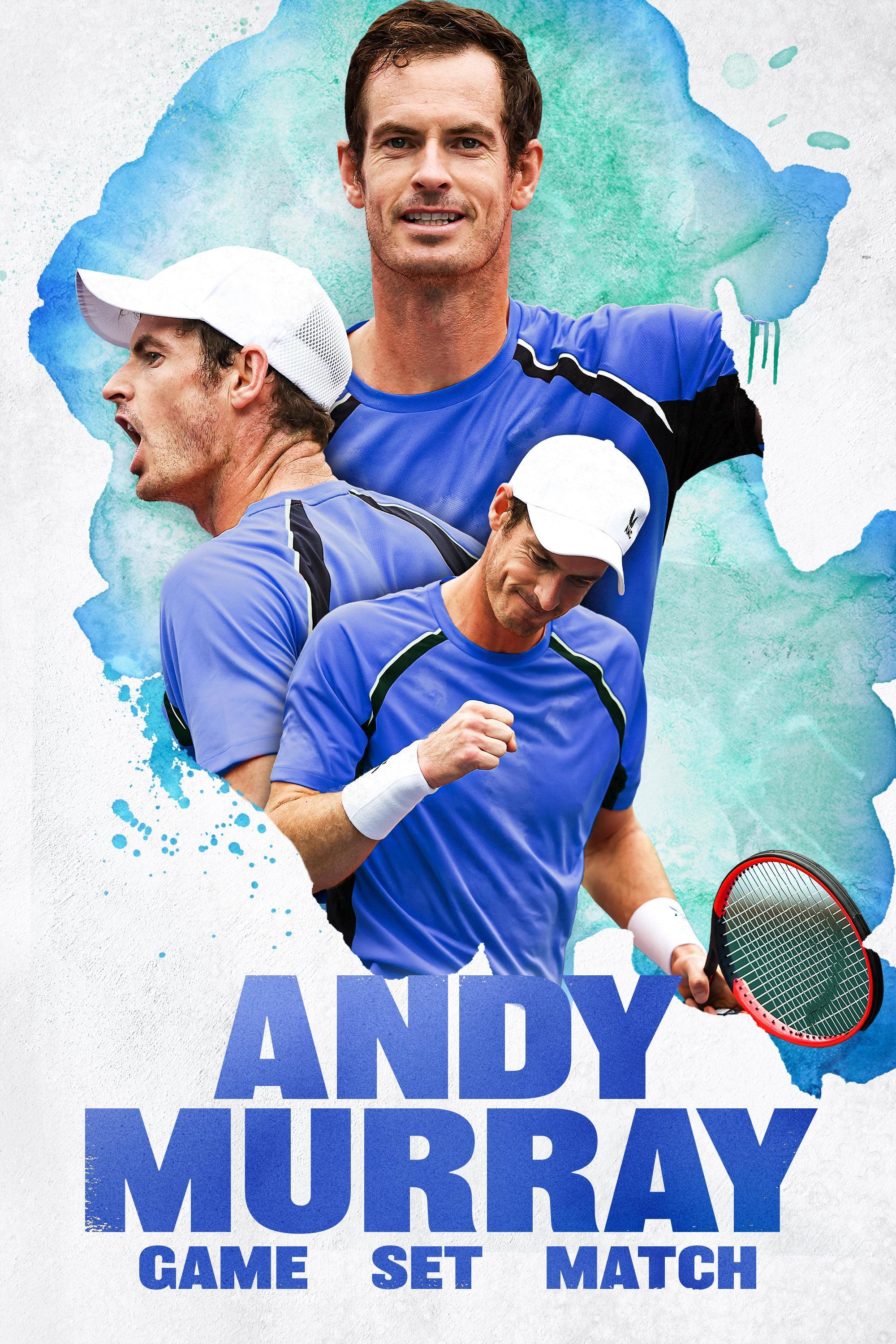 Andy Murray: Game Set Match