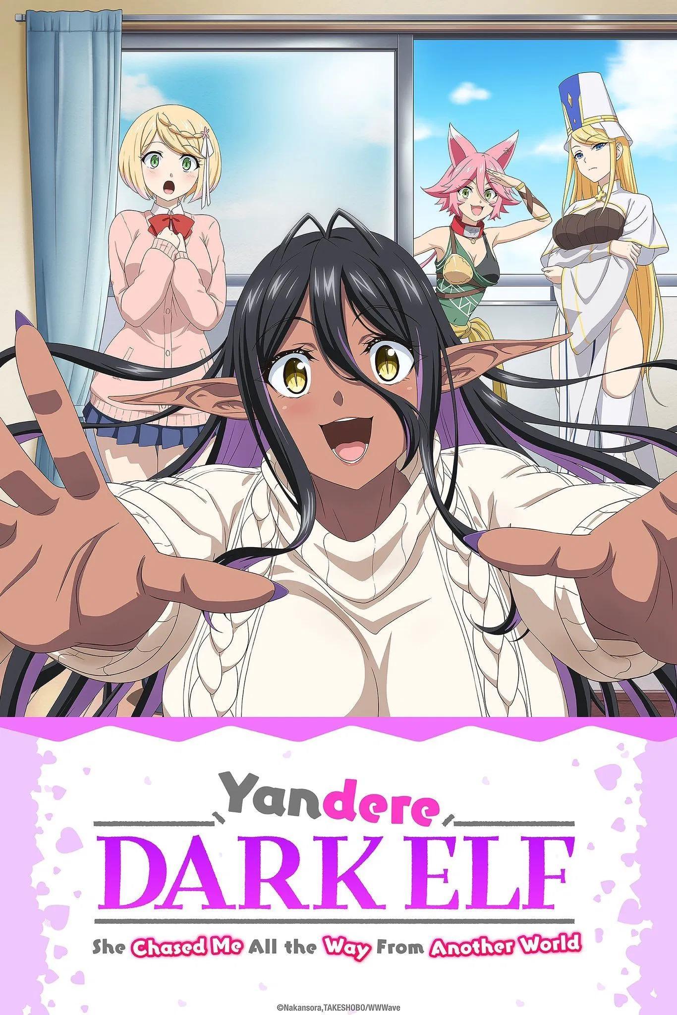 Yandere Dark Elf: She Chased Me All the Way from Another World! [English]