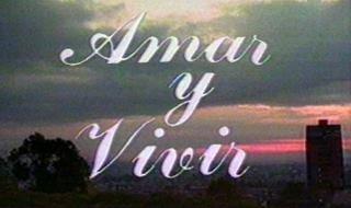 Amar y vivir