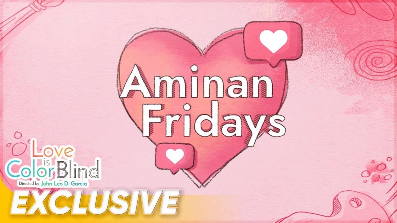 Aminan Fridays Love Is Color Blind