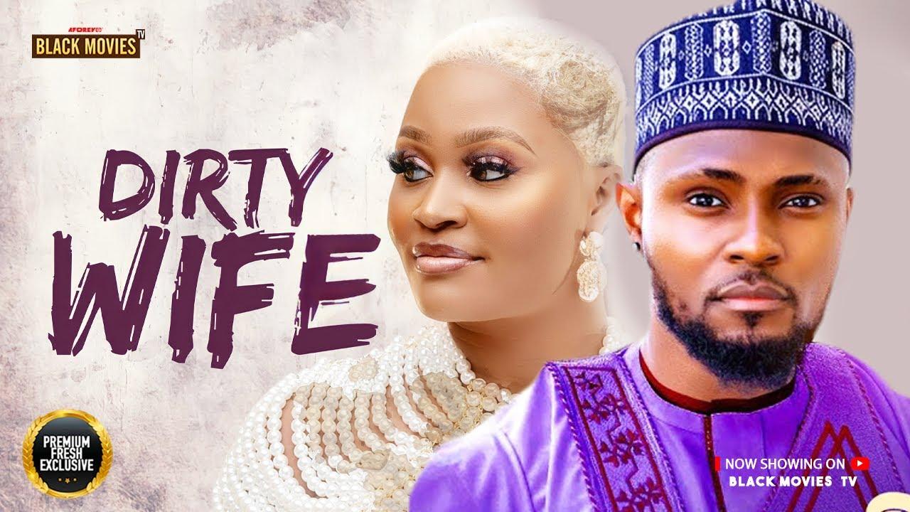 THE DIRTY WIFE