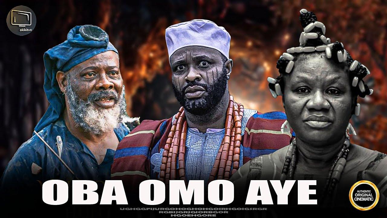OBA OMO AYE