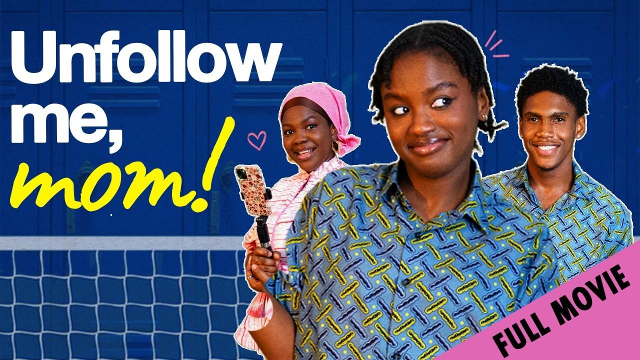 Unfollow Me, Mom