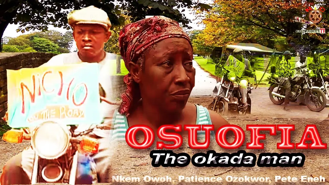 Osuofia The Okada Man