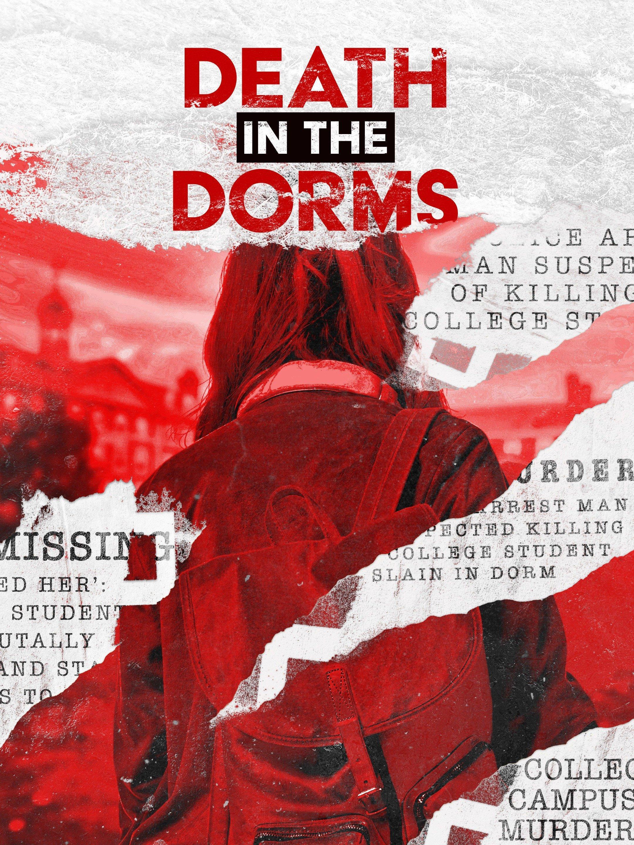 Death in the Dorms S1-S2