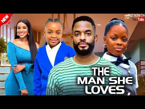 THE MAN SHE LOVES