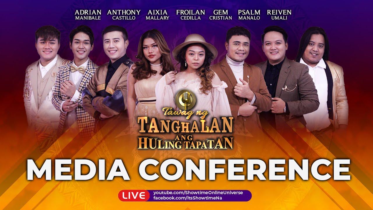 Tawag ng Tanghalan: Ang Huling Tapatan Media Conference