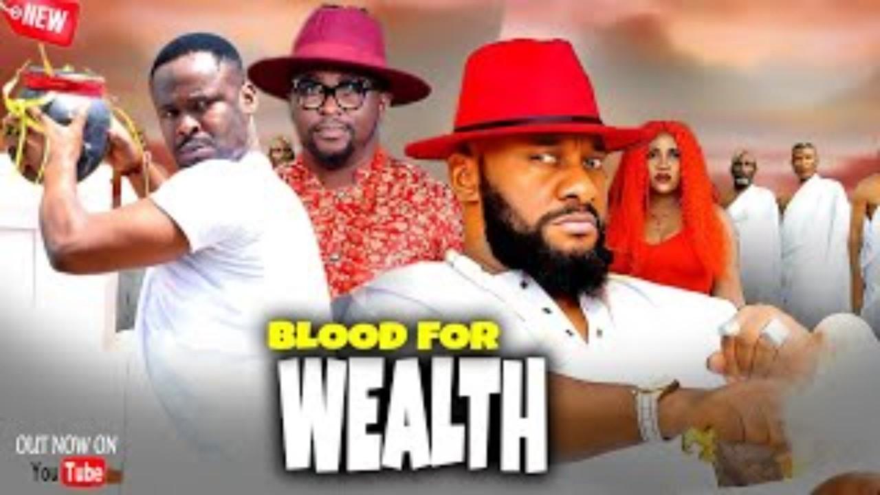 A BLOOD FOR WEALTH