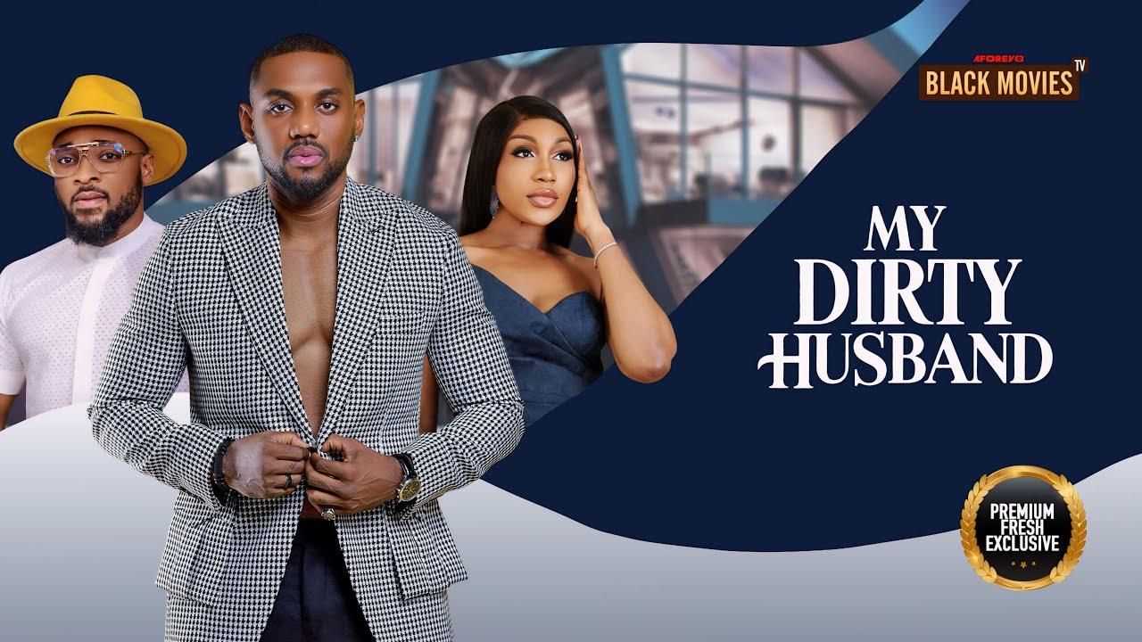 MY DIRTY HUSBAND