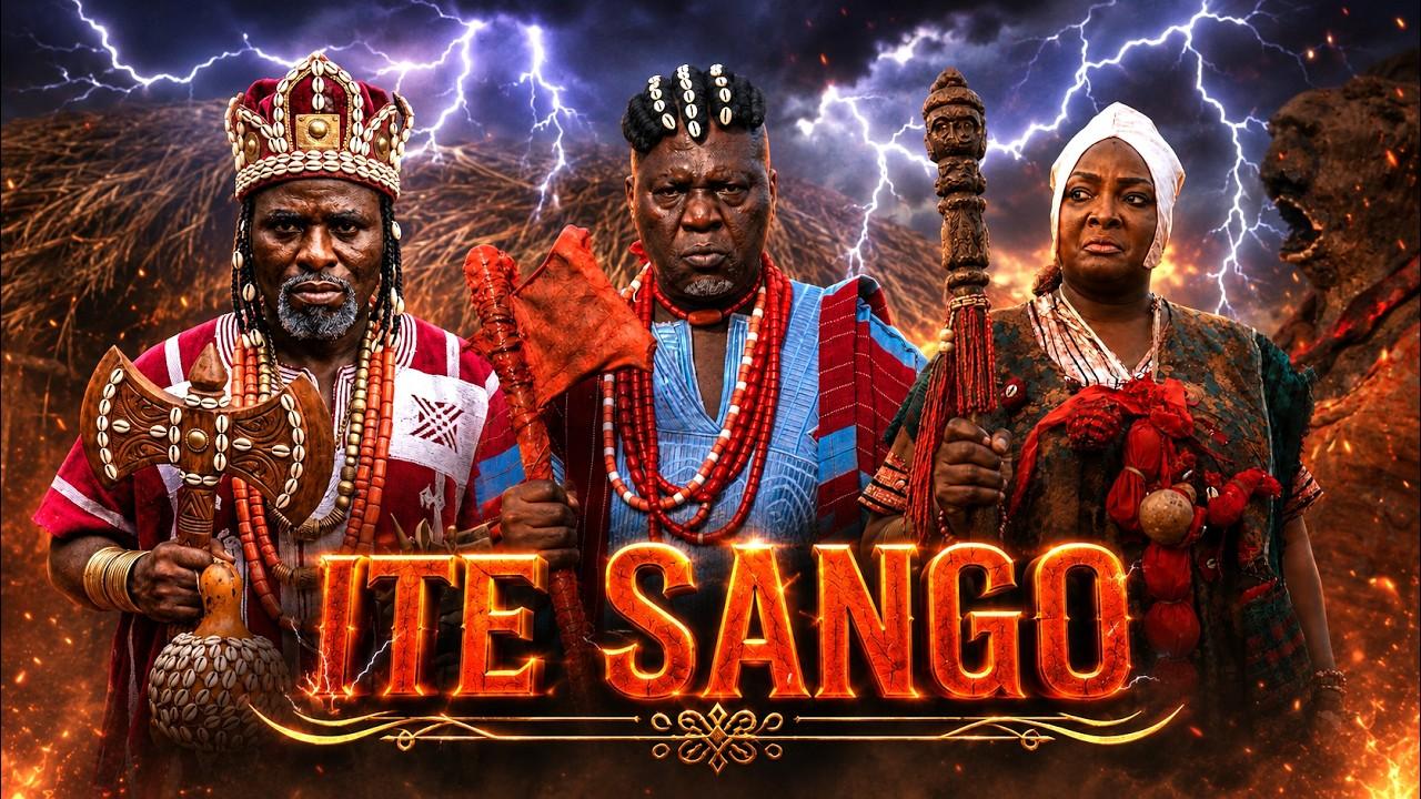ITE SANGO - Latest Yoruba Epic Movie