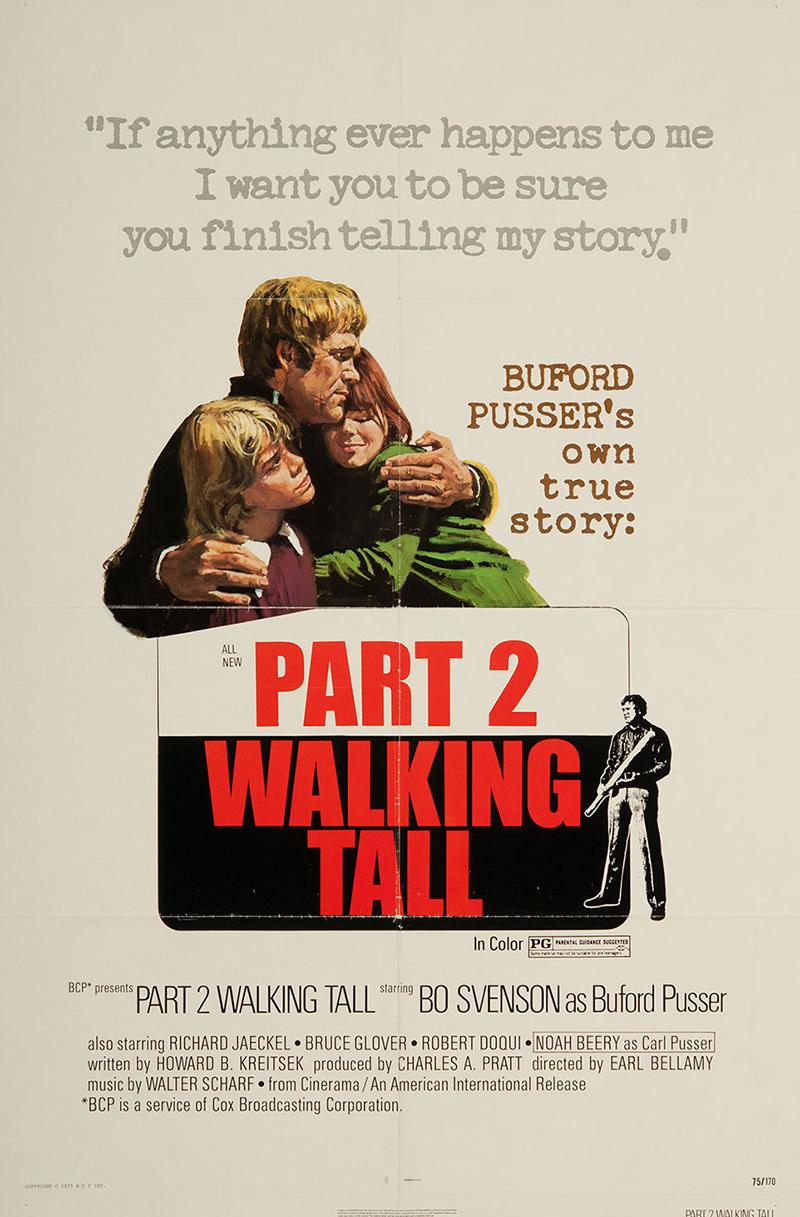 Part 2: Walking Tall - The Legend of Buford Pusser