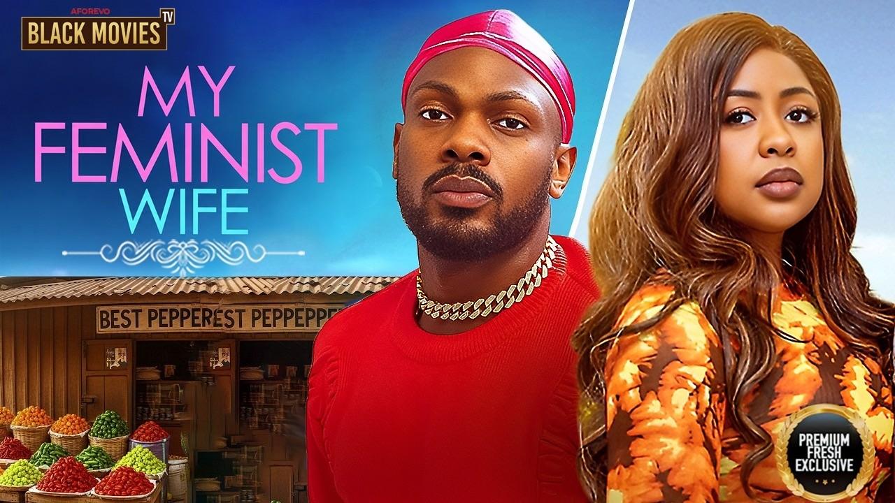 MY FEMINIST WIFE
