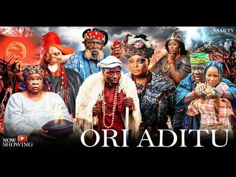 ORI ADITU